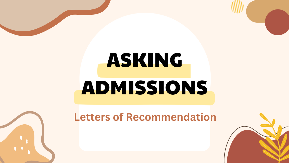 Asking Admissions: Letters of Recommendation